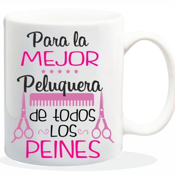 MUG CON MENSAJE PARA LA MEJOR PELUQUERA