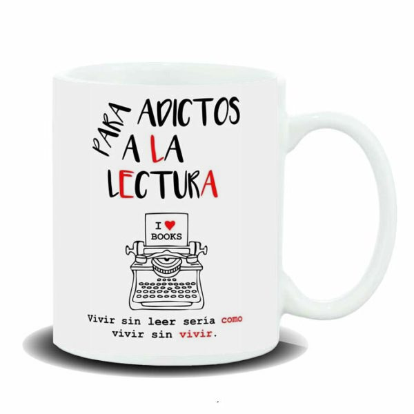 MUG CON MENSAJE ADICTOS A LA LECTURA