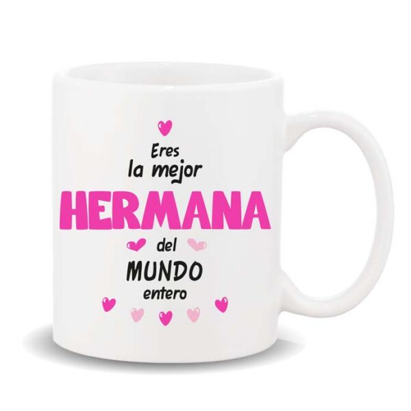 MUG COLECCION FAMILIA, HERMANA