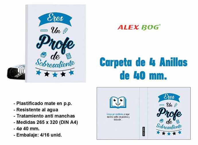 CARPETA 4 ANILLAS ,PARA UN PROFE DE SOBRESALIENTE
